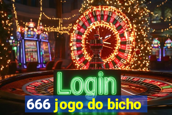 666 jogo do bicho